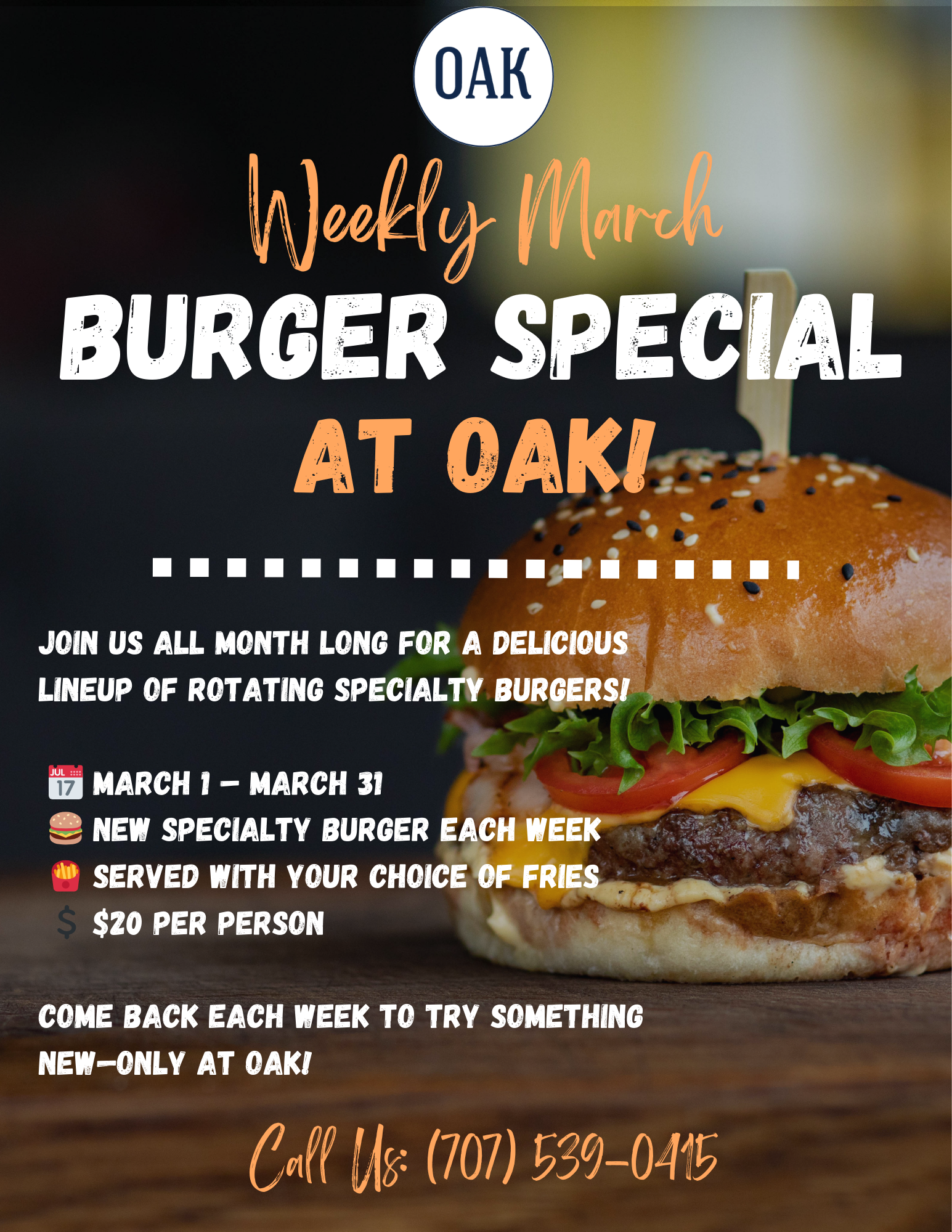 Weekly March Burger Special VOM Oak Flyer